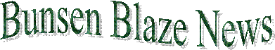 Bunsen Blaze News